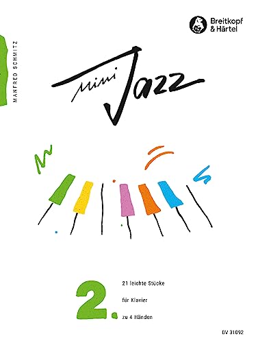 Beispielbild fr Mini Jazz 2. Klavier zu 4 Hnden zum Verkauf von medimops
