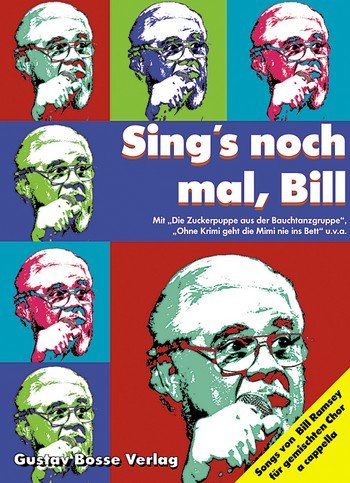 Beispielbild fr Sing's noch mal, Bill (Engelbrecht) zum Verkauf von medimops