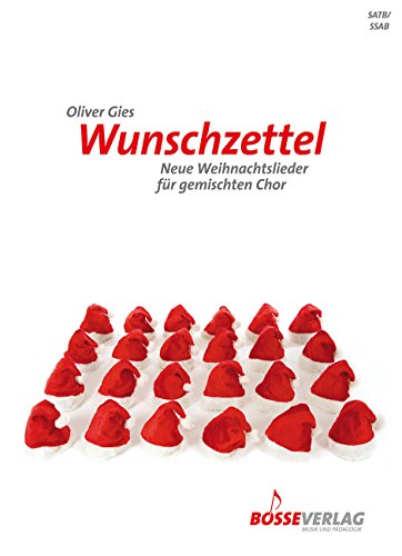 Beispielbild fr Wunschzettel -Neue Weihnachtslieder fr gemischten Chor-. Chorpartitur zum Verkauf von medimops