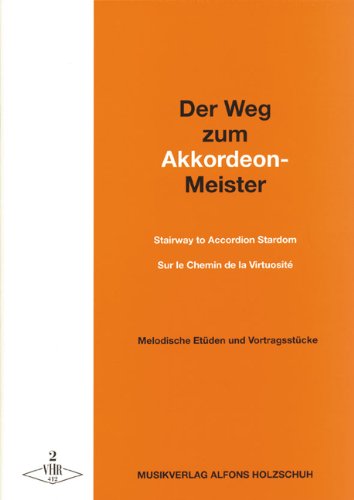 Beispielbild fr HOLZSCHUH A. - Der Weg zum Akkordeonmeister Vol.2 para Acordeon zum Verkauf von medimops