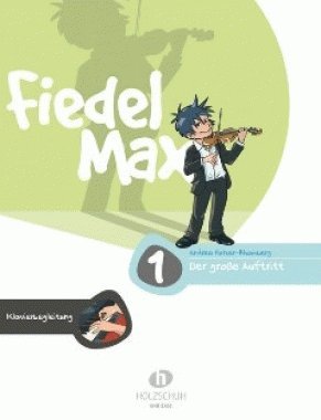9790201327402: Fiedel Max 1 - Der Grosse Auftritt 1