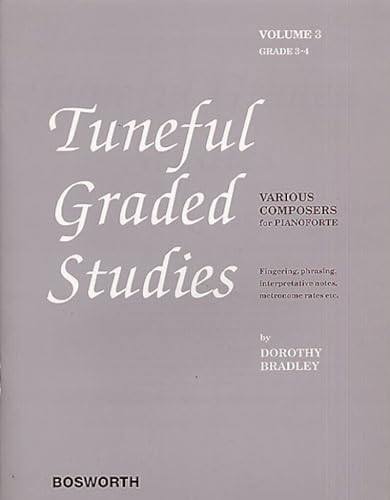 9790201606224: Dorothy bradley : tuneful graded studies volume 3 - grade 3 to 4 - piano