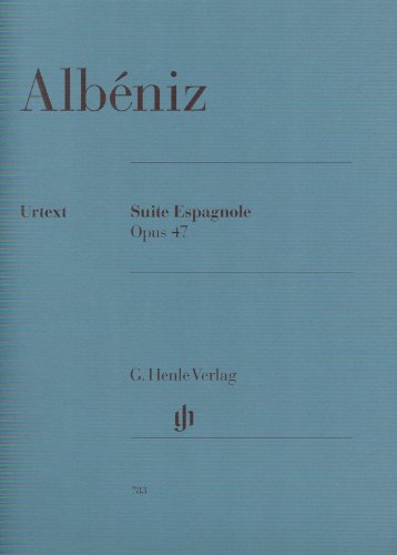 9790201807836: Suite Espagnole Op. 47 op. 47 - piano - (HN 783): Instrumentation: Piano solo