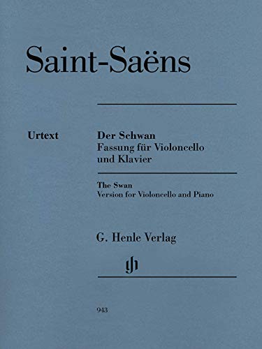 9790201809434: Der Schwan aus Der Karneval der Tiere: Instrumentation: Violoncello and Piano