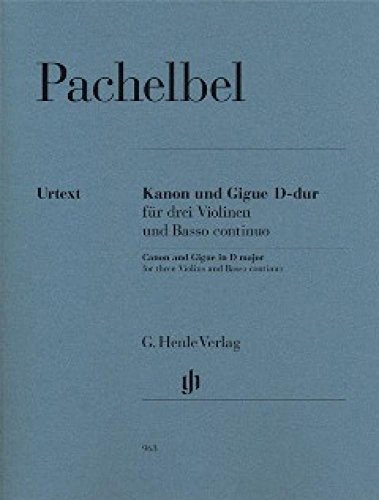 Beispielbild fr Kanon und Gigue D-dur fr 3 Violinen und Basso continuo; Klavierauszug mit Stimmen zum Verkauf von medimops