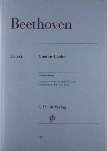9790201810171: Goethe Songs - Original Keys for high Voice - Voice and Piano - piano reduction with solo part - (HN 1017)