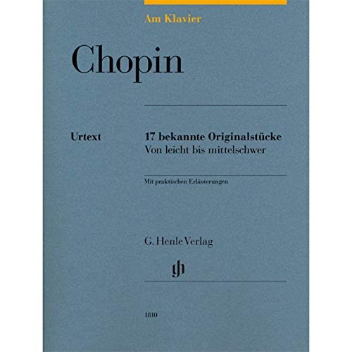 9790201818108: Am Klavier - Chopin: 17 bekannte Originalstcke von leicht bis mittelschwer