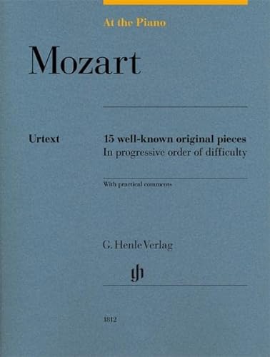 Stock image for Mozart: At The Piano - 15 Well-Known Original Pieces (Multilingual Edition) for sale by Wonder Book
