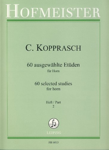 9790203460152: KOPPRASCH C. - Estudios Selectos (60) Vol.2 para Trompa (Gumbert/Frehse)