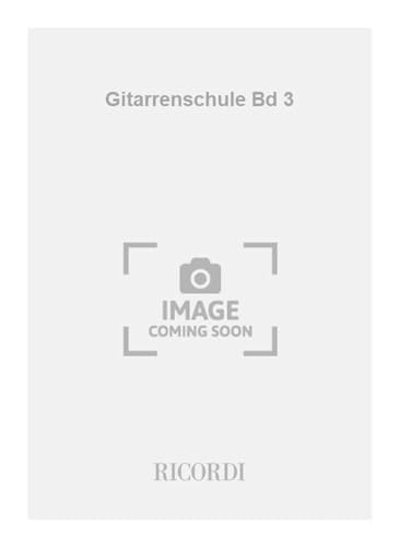 Stock image for Gitarrenschule Bd 3 for sale by Livre et Partition en Stock