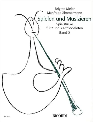 Beispielbild fr Spielen + Musizieren 2. Altblockflte zum Verkauf von medimops