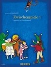 Stock image for Zwischenspiele 1 for sale by Livre et Partition en Stock