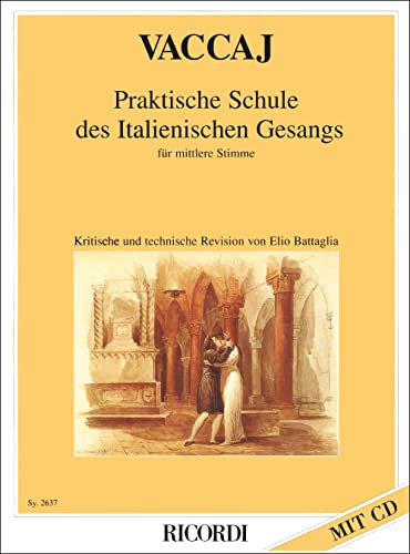 9790204226375: Nicola vaccai : praktische schule des italienischen gesangs mittel - recueil + cd