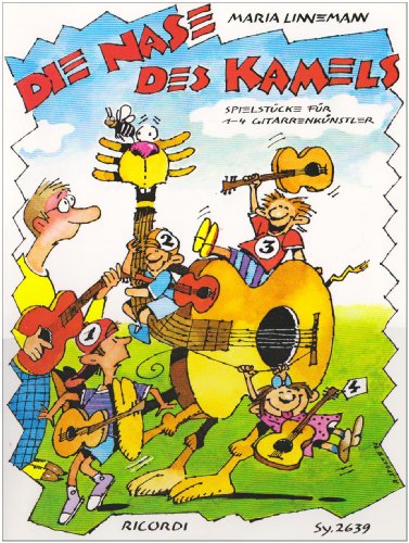 Beispielbild fr Die Nase des Kamels. Gitarre zum Verkauf von medimops