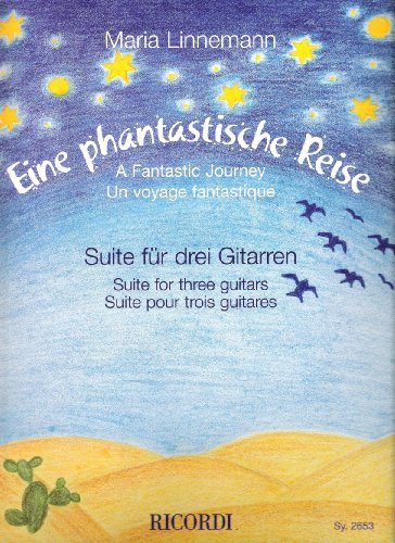 Beispielbild fr Eine Phantastische Reise - Suite. Gitarre zum Verkauf von medimops