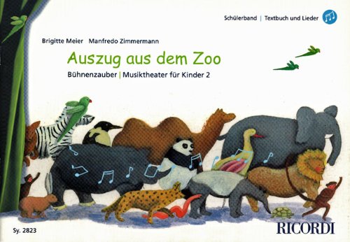 Stock image for Auszug aus dem Zoo for sale by Livre et Partition en Stock