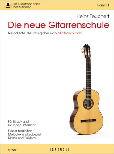 Stock image for Die neue Gitarrenschule 1 - Neuausgabe for sale by CONTINUO Noten-Buch-Versand