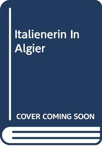 Imagen de archivo de Italienerin In Algier a la venta por Livre et Partition en Stock