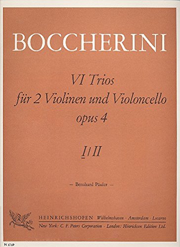 9790204461691: BOCCHERINI - Trios (6) Vol.1: n 1 a 3 para 2 Violines y Violoncello (Partes) (Hockner)