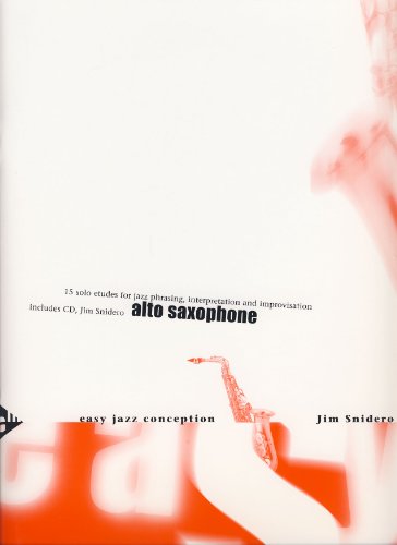 Beispielbild fr Easy Jazz Conception Alto Saxophone zum Verkauf von Blackwell's