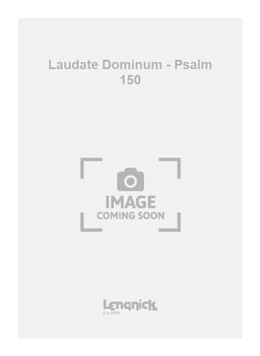 Beispielbild fr Malcolm ArnoldLaudate Dominum - Psalm 150 : SATB and Organ (Partitur) zum Verkauf von Smartbuy