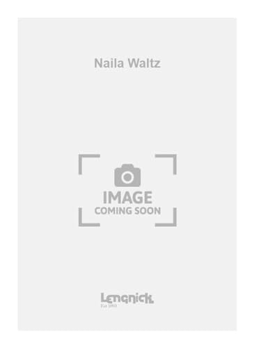 Beispielbild fr Naila Waltz zum Verkauf von Livre et Partition en Stock