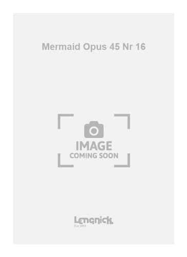 Stock image for Mermaid Opus 45 Nr 16 for sale by Livre et Partition en Stock