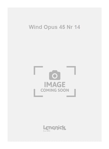 Stock image for Wind Opus 45 Nr 14 for sale by Livre et Partition en Stock