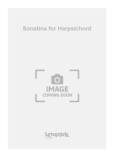 Imagen de archivo de Elizabeth MaconchySonatina for Harpsichord : Harpsichord a la venta por Smartbuy