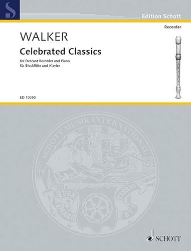 9790220102196: Celebrated Classics: descant recorder and piano.