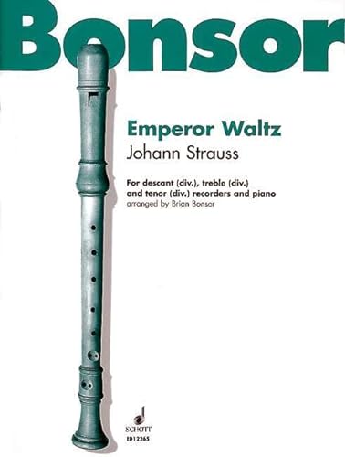 Stock image for Emperor Waltz: op. 437. 3 Blockflten (SAT) und Klavier. Partitur und Stimmen. for sale by medimops