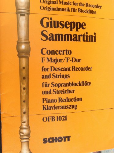9790220116841: Concerto F major: soprano recorder, strings and piano. Rduction pour piano avec partie soliste.