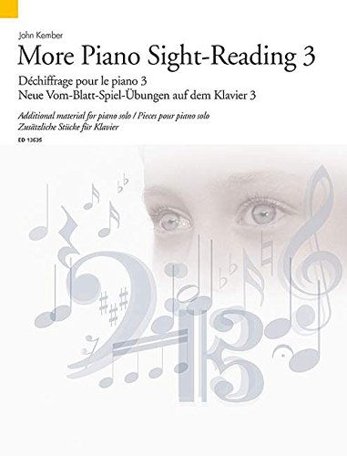 Beispielbild fr More Piano Sight-Reading 3 - Additional Material for piano solo - Schott Sight-Reading Series - piano (2 and 4 hands) - (ED 13635) zum Verkauf von WeBuyBooks