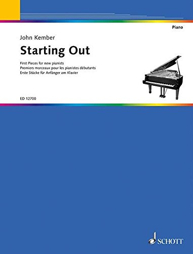 9790220122019: Starting Out: Premiers morceaux pour les pianistes dbutants. piano.
