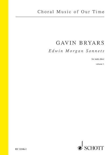 9790220133572: Edwin morgan sonnets vol. 1: pour chœur d'hommes. Vol. 1. male choir. Partition de chœur.