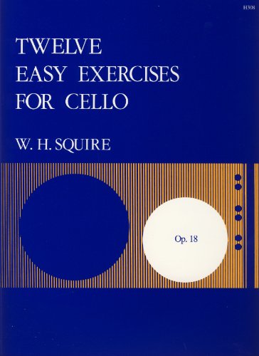 9790220215247: Squire: 12 Easy Exercises for Cello Op.18 (Sheet Music), Stainer & Bell H308