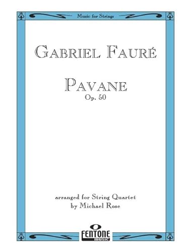 9790230006132: Pavane - arranged for String Quartet by Michael Rose (Score & Parts)