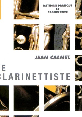 Stock image for Le Clarinettiste (mthode) for sale by RECYCLIVRE