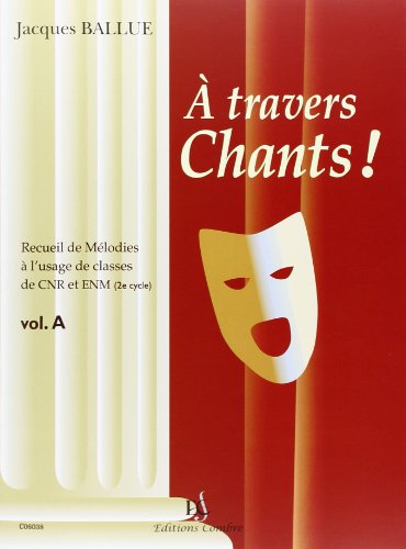 Imagen de archivo de A travers chants Vol.A cycle 2 a la venta por Ammareal