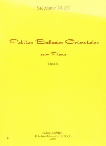 Imagen de archivo de Petites ballades orientales op. 32 pour Piano a la venta por medimops
