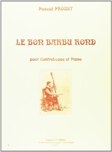 Beispielbild fr Le Bon barbu rond pour Contrebasse et piano zum Verkauf von Ammareal