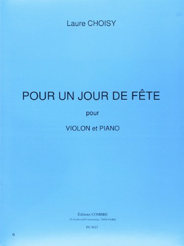 Imagen de archivo de Pour un jour de fte pour Violon et piano a la venta por Ammareal