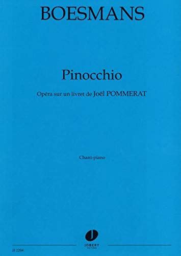 Stock image for Philippe Boesmans, Pinocchio6 solistes et piano : Partition for sale by AHA-BUCH GmbH