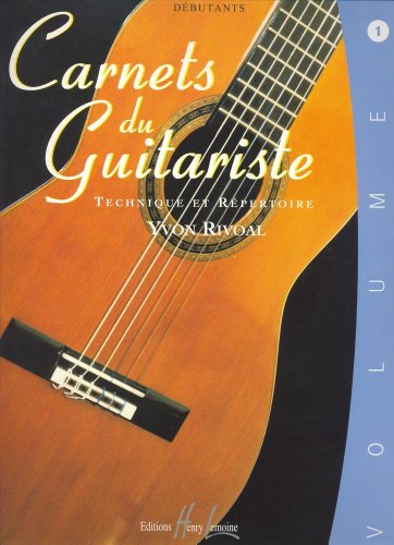 Beispielbild fr Carnets du guitariste Volume 1 zum Verkauf von medimops