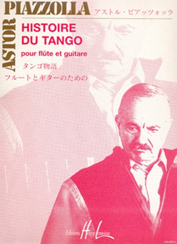 Beispielbild fr Histoire Du Tango (Flute and Guitar) zum Verkauf von Blackwell's