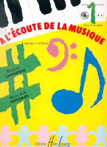 Imagen de archivo de A l'coute de la musique Cycle 1 a la venta por medimops