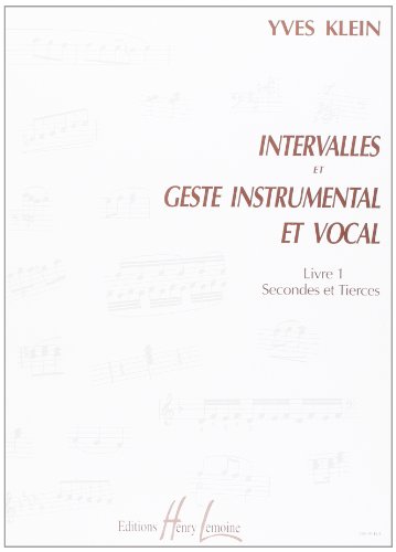 Beispielbild fr Intervalles et geste instrumental et vocal Volume 1 Secondes et tierces zum Verkauf von medimops