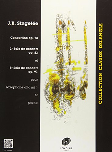 Imagen de archivo de Solos De Concert Op78 Alto Saxophone & P a la venta por GreatBookPrices