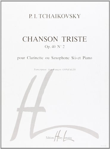 9790230963879: Chanson triste op.40 n2 --- clarinette ou saxophone sib et piano