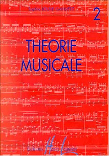 9790230966610: Thorie musicale Volume 2